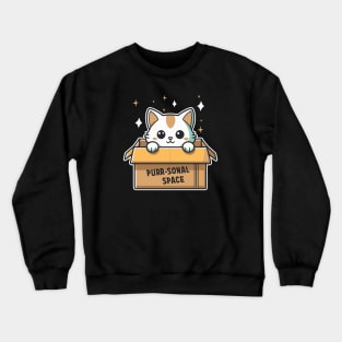Purr-sonal Space Cat Shirt: Cute, Funny, Introvert, Emotional Boundaries, Ideal Cat Mom Gift for Girls - Cat Shirt Crewneck Sweatshirt